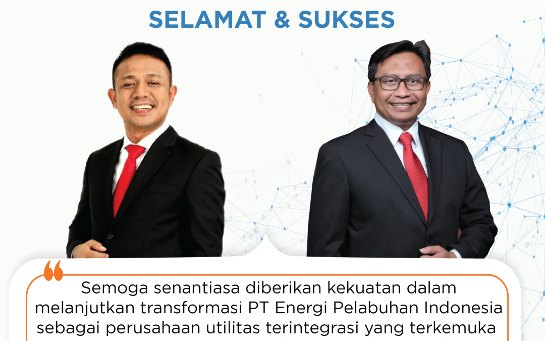 Susunan Direksi Baru PT Energi Pelabuhan indonesia